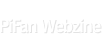 PiFan Webzine